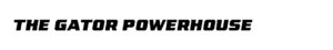 "THE GATOR POWERHOUSE" in VTF League - Black Oblique font