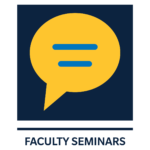 Business & Economics Faculty Seminars