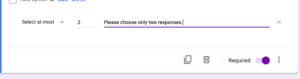 "Maximum number of responses" dialog in Google Forms