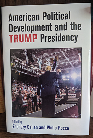 American Political Development and the Trump Presidency book cover