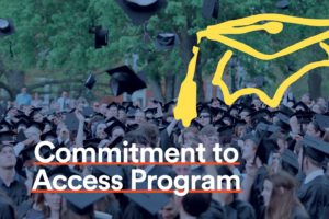 Photos of a large group of graduates throwing their caps at commencement overlayed with the text 'Commitment to Access Program' and a line illustration of a yellow graduation cap